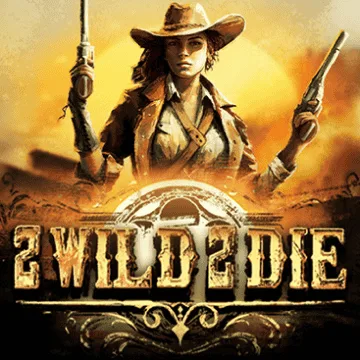 2Wild2Die