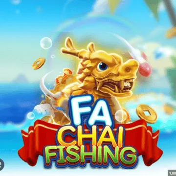 FA CHAI FISHING
